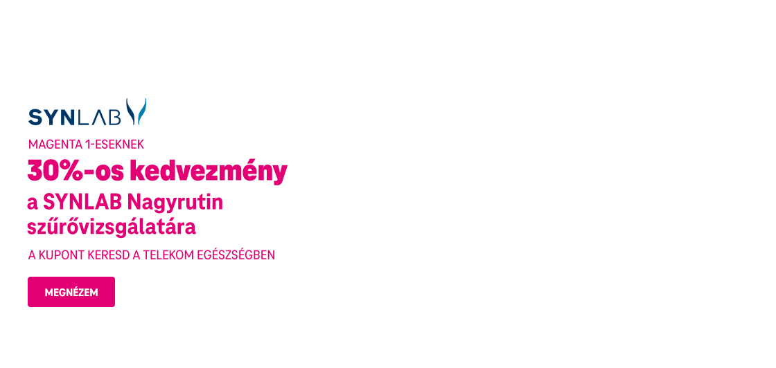 Magenta 1-eseknek 30%-os kedvezmény a SYNLAB Nagyrutin szűrővizsgálatára - a kupont keresd a Telekom Egészségben